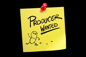 producer wanted
